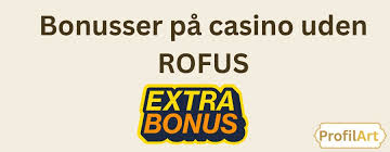Casinoer Uden Rofus En Guide til At Spille Frit
