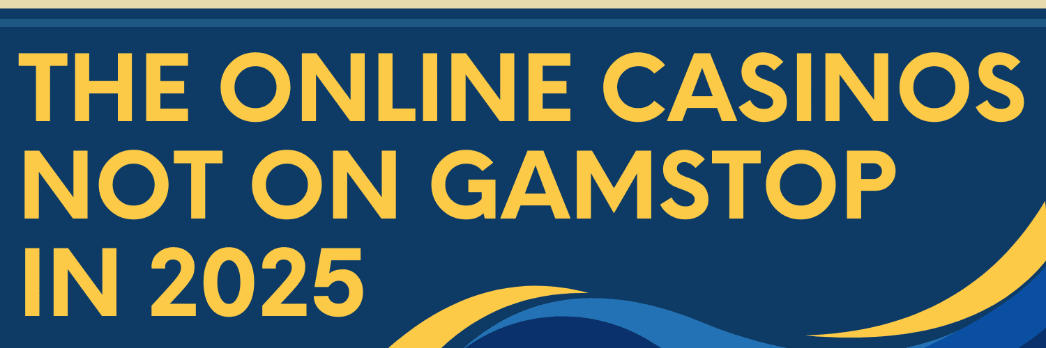 Best Non GamStop Online Casinos A Comprehensive Guide