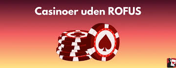 Oplev online casino uden om Rufus En guide til sikre og sjove spilleoplevelser