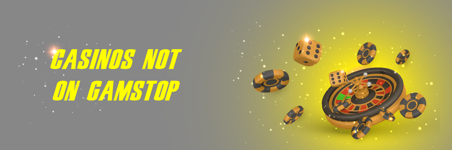 Discovering Casinos That Don’t Use GamStop Your Guide to Unrestricted Gaming -1498698605 Discovering Casinos That Don’t Use GamStop Your Guide to Unrestricted Gaming -1498698605