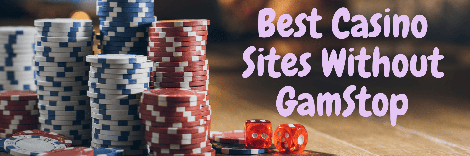 Exploring Casinos Not on Gamstop A Guide for UK Players Exploring Casinos Not on Gamstop A Guide for UK Players